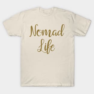 Nomad Life T-Shirt